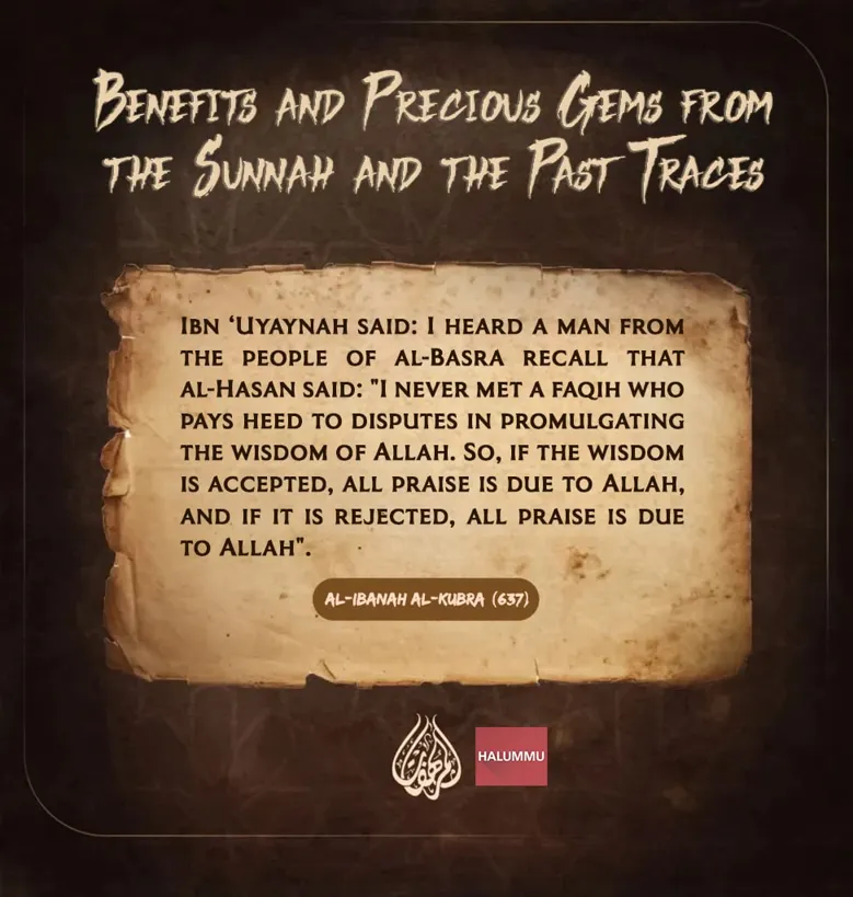 Benefits and Precious Gems from the Sunnah and the Past Traces | Halummu